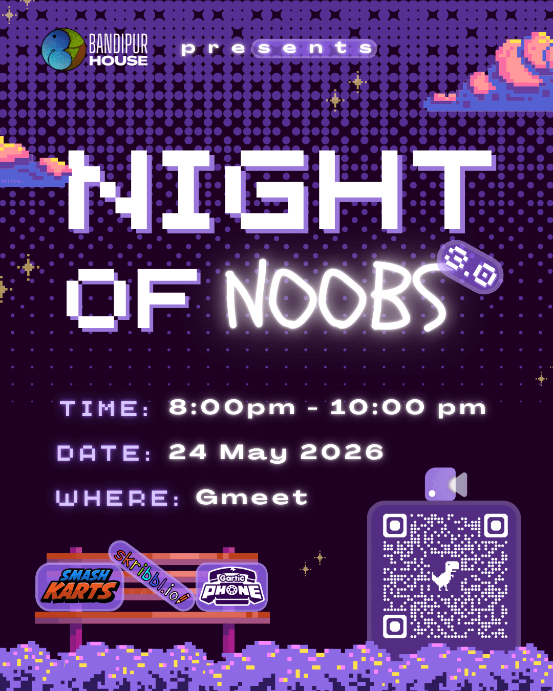 Night of Noobs 3.0